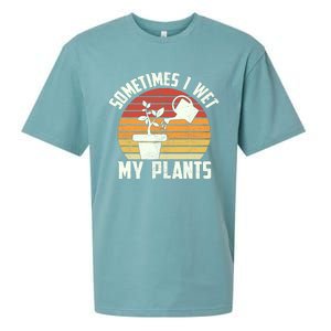 Sometimes I Wet My Plants Gardening & Plant Lover Gardener Sueded Cloud Jersey T-Shirt