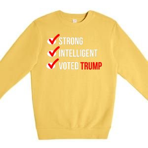 Strong Intelligent Women For Trump Girl Maga Checklist Voted Trump Premium Crewneck Sweatshirt