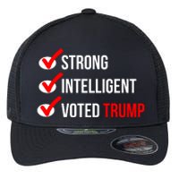 Strong Intelligent Women For Trump Girl Maga Checklist Voted Trump Flexfit Unipanel Trucker Cap