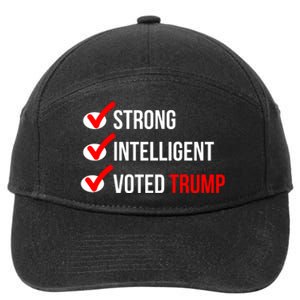 Strong Intelligent Women For Trump Girl Maga Checklist Voted Trump 7-Panel Snapback Hat