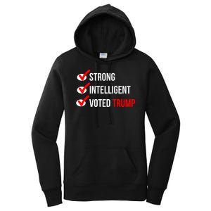 Strong Intelligent Women For Trump Girl Maga Checklist Voted Trump Women's Pullover Hoodie