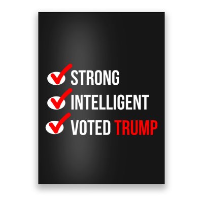 Strong Intelligent Women For Trump Girl Maga Checklist Voted Trump Poster