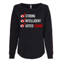 Strong Intelligent Women For Trump Girl Maga Checklist Voted Trump Womens California Wash Sweatshirt