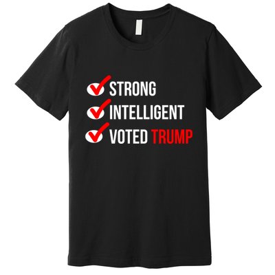 Strong Intelligent Women For Trump Girl Maga Checklist Voted Trump Premium T-Shirt