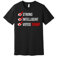 Strong Intelligent Women For Trump Girl Maga Checklist Voted Trump Premium T-Shirt