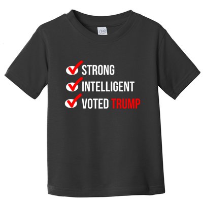 Strong Intelligent Women For Trump Girl Maga Checklist Voted Trump Toddler T-Shirt