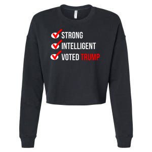 Strong Intelligent Women For Trump Girl Maga Checklist Voted Trump Cropped Pullover Crew