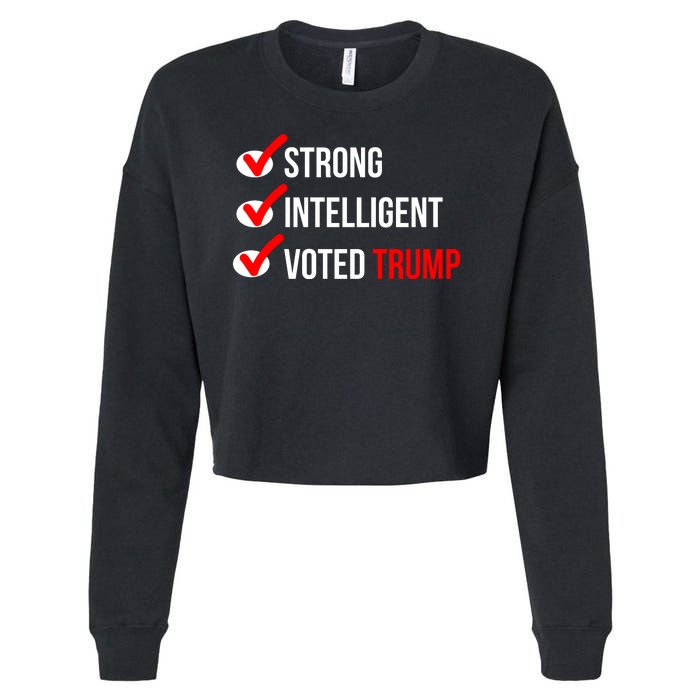 Strong Intelligent Women For Trump Girl Maga Checklist Voted Trump Cropped Pullover Crew