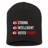 Strong Intelligent Women For Trump Girl Maga Checklist Voted Trump Short Acrylic Beanie