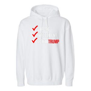 Strong Intelligent Women For Trump Girl Maga Checklist Voted Trump Garment-Dyed Fleece Hoodie