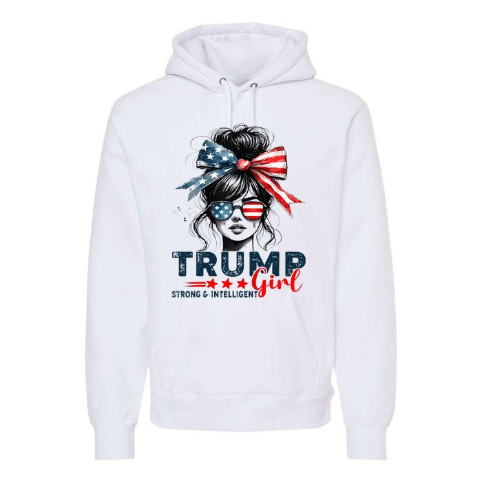 Strong Intelligent Women For Trump Girl Maga Premium Hoodie