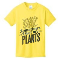 Sometimes I Wet My Plants Funny Kids T-Shirt