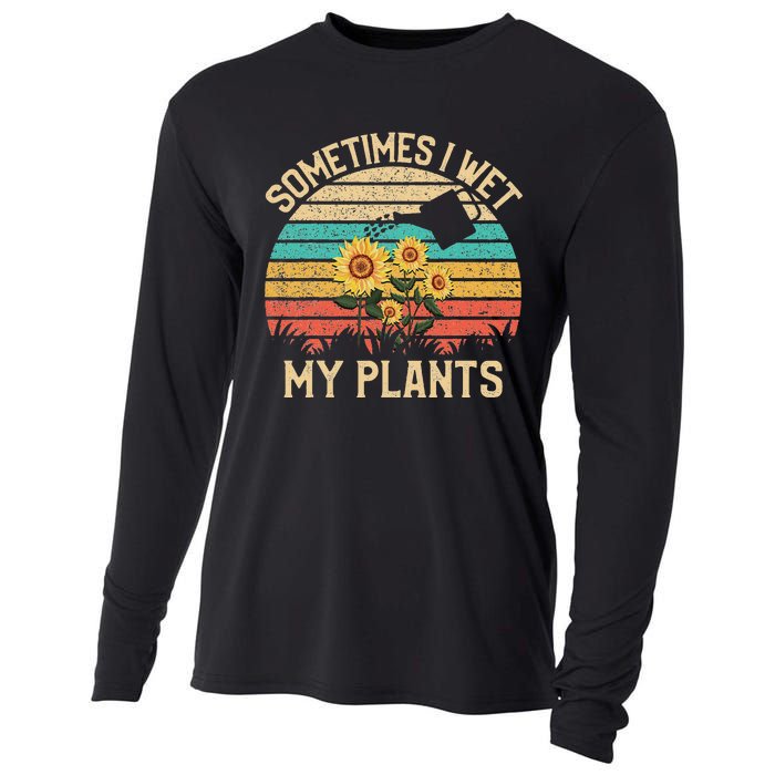 Sometimes I Wet My Plants Vintage Sunflower Gardening Cooling Performance Long Sleeve Crew