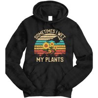 Sometimes I Wet My Plants Vintage Sunflower Gardening Tie Dye Hoodie