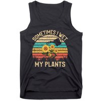 Sometimes I Wet My Plants Vintage Sunflower Gardening Tank Top