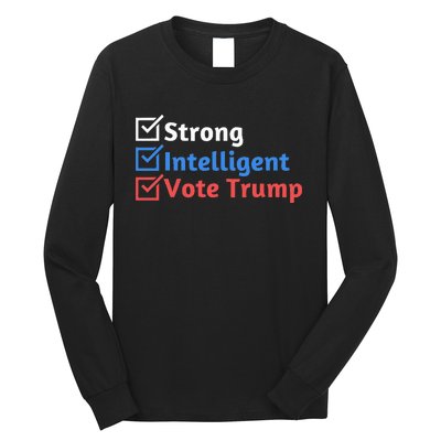 Strong Intelligent Women For Trump Girl Maga Checklist Long Sleeve Shirt