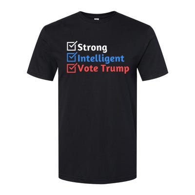 Strong Intelligent Women For Trump Girl Maga Checklist Softstyle CVC T-Shirt