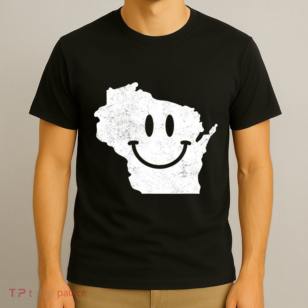 Smiling In Wi Funny Wisconsin Happy Face T-Shirt