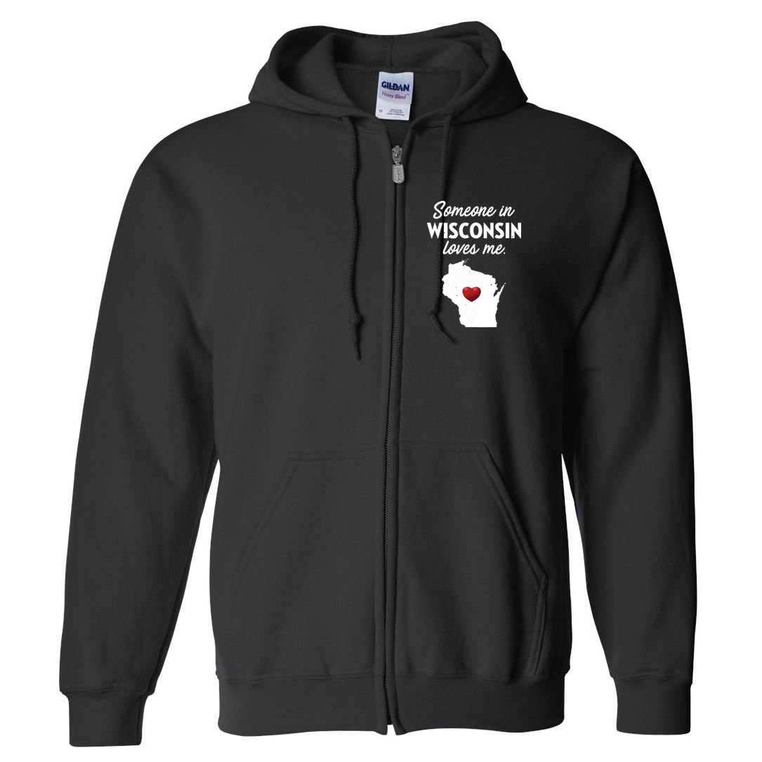 Someone In Wisconsin Loves Me Wisconsin Wi Full Zip Hoodie
