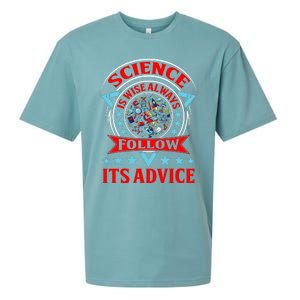 Science Is Wise Always Follow Its Advice Sueded Cloud Jersey T-Shirt