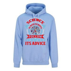 Science Is Wise Always Follow Its Advice Unisex Surf Hoodie