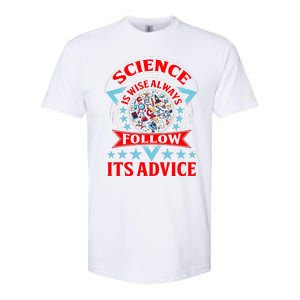 Science Is Wise Always Follow Its Advice Softstyle CVC T-Shirt