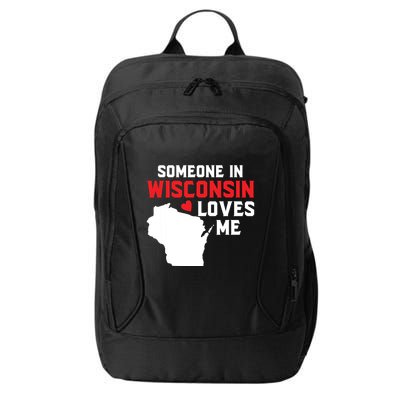 Someone In Wisconsin Loves Me City Backpack