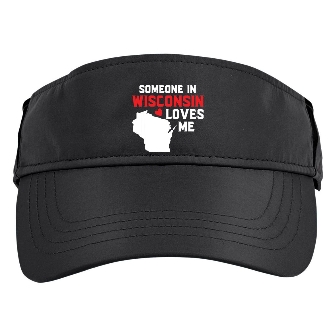 Someone In Wisconsin Loves Me Adult Drive Performance Visor