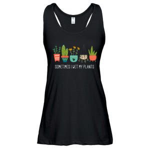 Sometimes I Wet My Plants Funny Gardening Cactus Ladies Essential Flowy Tank