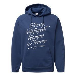 Strong Intelligent Woman Trump 2024 For Women Performance Fleece Hoodie