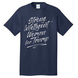 Strong Intelligent Woman Trump 2024 For Women Tall T-Shirt