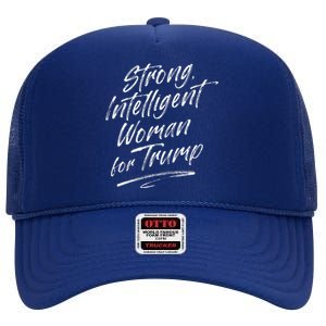 Strong Intelligent Woman Trump 2024 For Women High Crown Mesh Back Trucker Hat