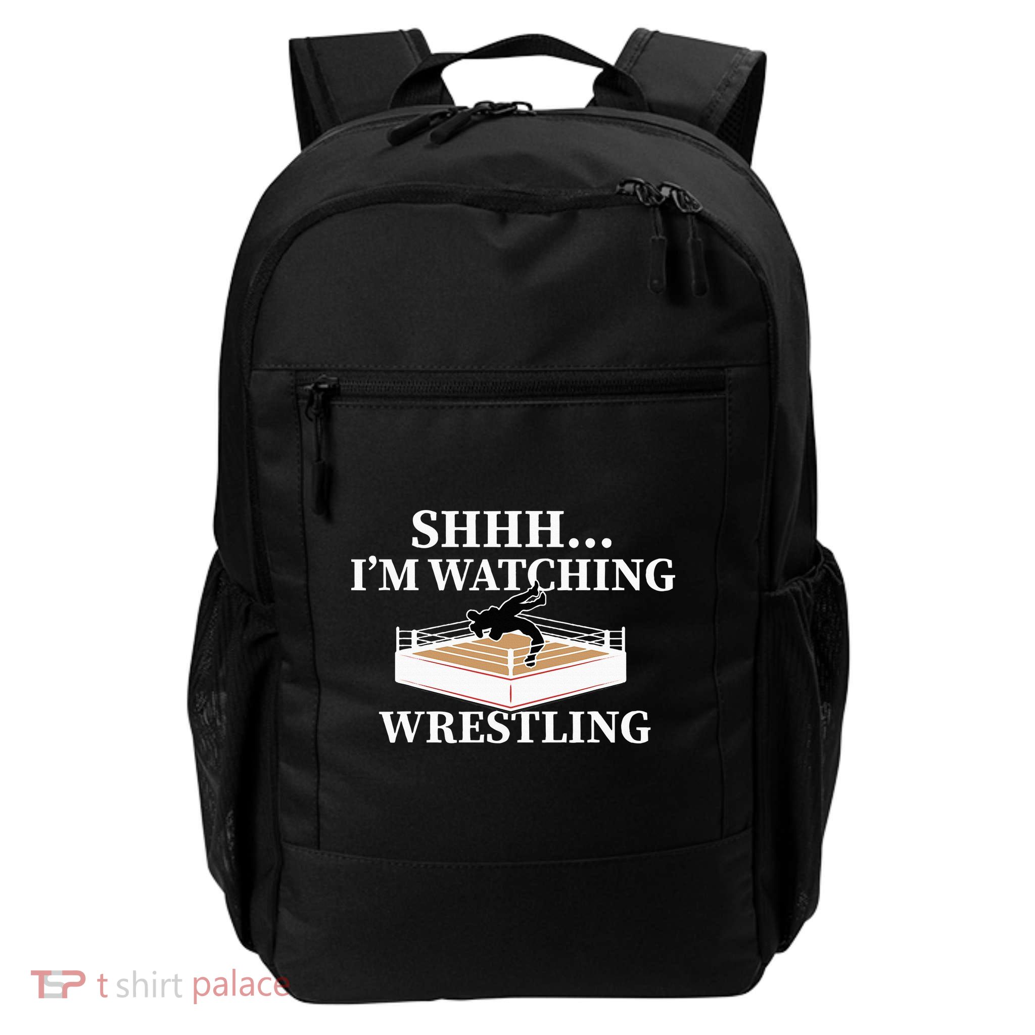 Shhh IM Watching Wrestling Wrestling Lover Gift Backpack