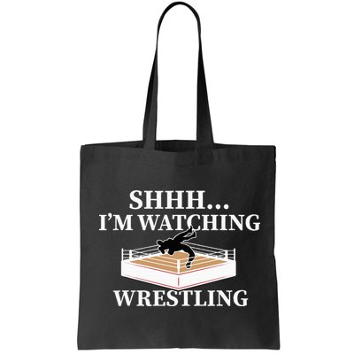 Shhh IM Watching Wrestling Wrestling Lover Gift Bag