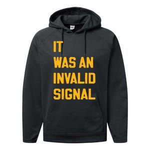 Sotastickco It Was An Invalid Signal Performance Fleece Hoodie