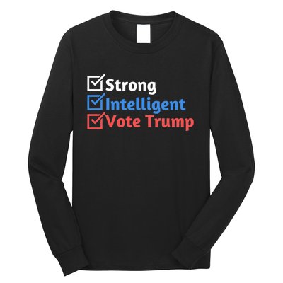 Strong Intelligent Women For Trump Girl Maga Checklist Long Sleeve Shirt