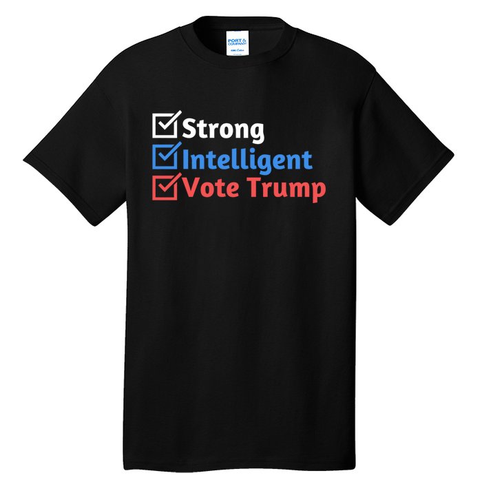 Strong Intelligent Women For Trump Girl Maga Checklist Tall T-Shirt