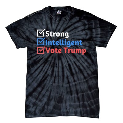 Strong Intelligent Women For Trump Girl Maga Checklist Tie-Dye T-Shirt