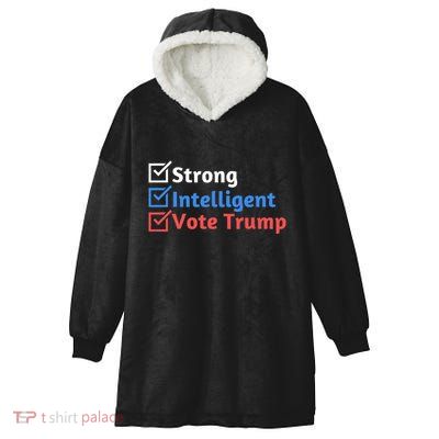 Strong Intelligent Women For Trump Maga Checklist Hooded Wearable Blanket