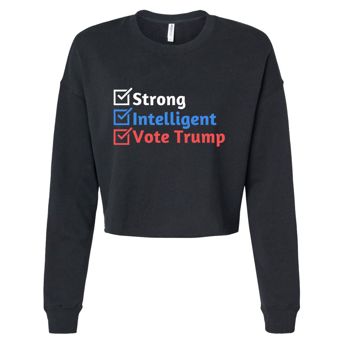 Strong Intelligent Women For Trump Maga Checklist Cropped Pullover Crew