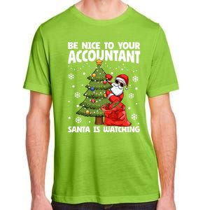 Santa Is Watching Be Nice To Your Accountant Christmas Gift Adult ChromaSoft Performance T-Shirt