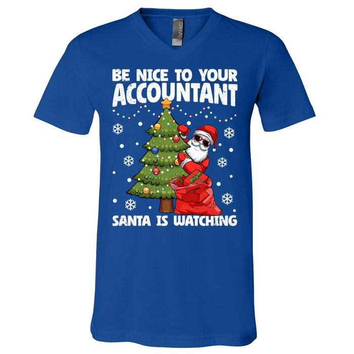 Santa Is Watching Be Nice To Your Accountant Christmas Gift V-Neck T-Shirt