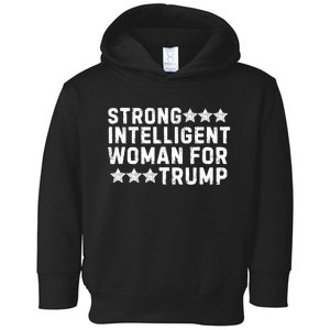 Strong Intelligent Woman For Trump Toddler Hoodie