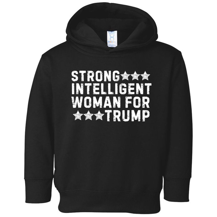 Strong Intelligent Woman For Trump Toddler Hoodie