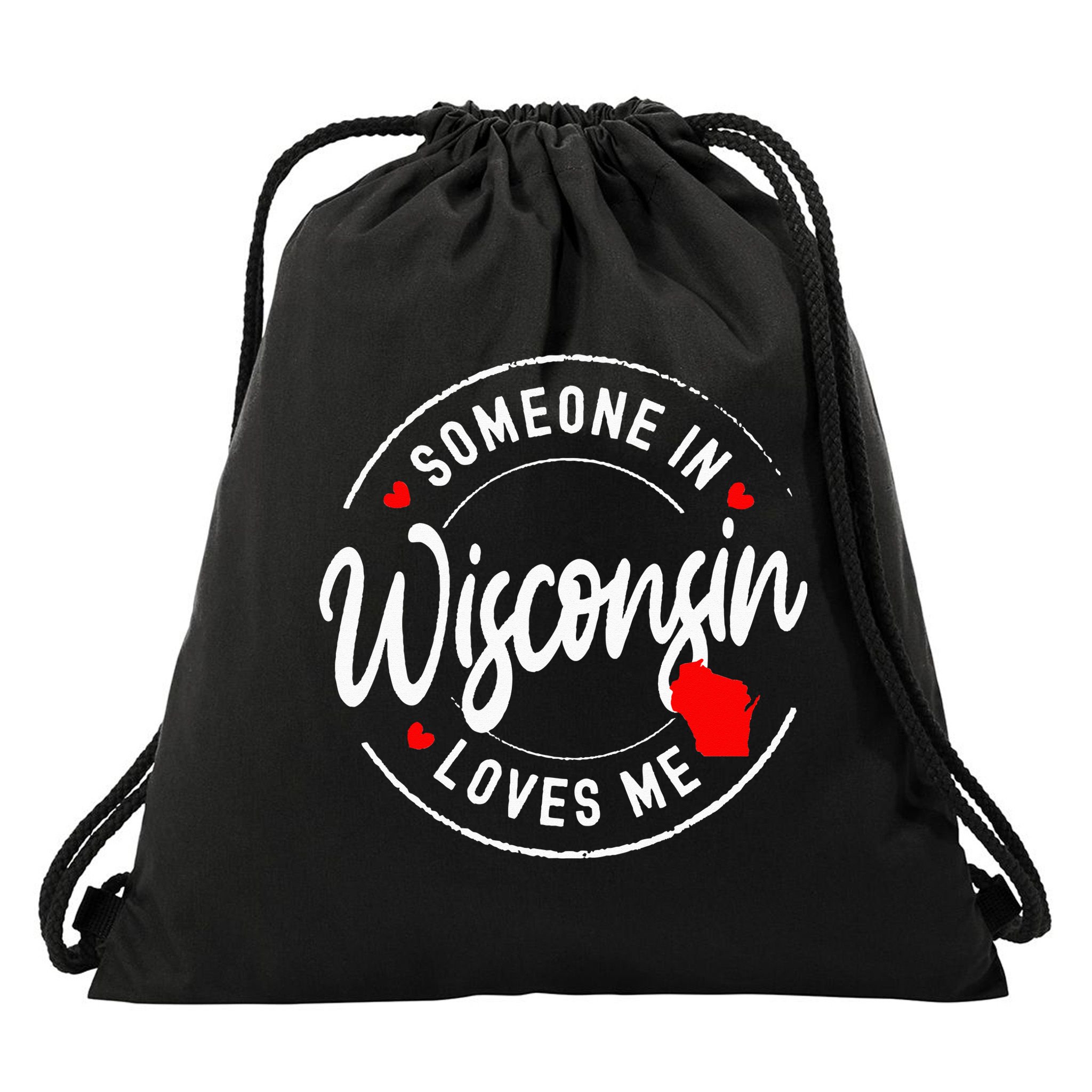 Someone in Wisconsin Loves Me Drawstring Bag