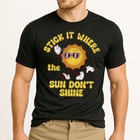 Stick It Where The Sun Dont Shine Cooling Performance Crew T-Shirt