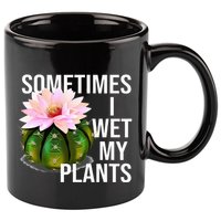 Sometimes I Wet My Plants Funny Gardening Cactus Lover 11oz C Handle Ceramic Mug