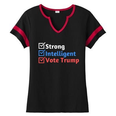 Strong Intelligent Women For Trump Girl Maga Checklist Ladies Halftime Notch Neck Tee