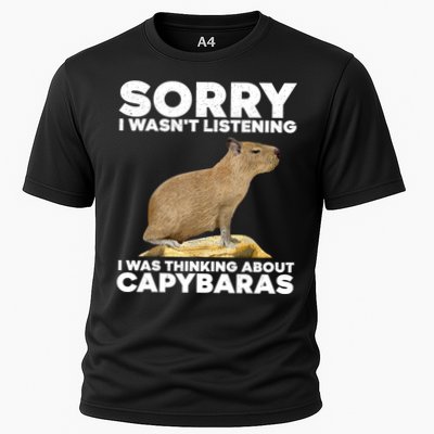 Sorry I WasnT Listening I Was Thinking About Capybaras Performance Shirt