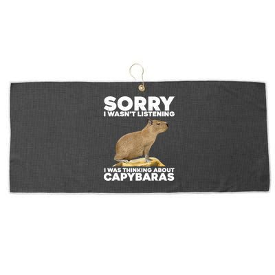 Sorry I WasnT Listening I Was Thinking About Capybaras Large Microfiber Waffle Golf Towel